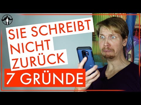 7 Gründe, warum sie nicht zurückschreibt 😥 | Männlichkeit stärken