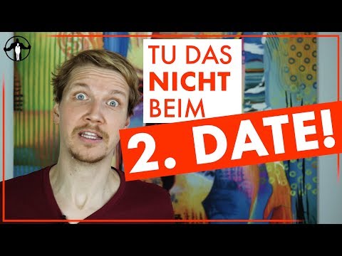 7 typische Fehler beim 2. Date 🙄 Das darfst du auf keinen Fall tun! | Männlichkeit stärken