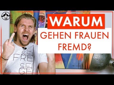 Warum gehen Frauen fremd? - 5 Gründe, die Männer vermeiden können | Männlichkeit stärken