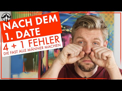 Nach dem ersten Date - 4 + 1 Fehler, die fast alle Männer machen | Männlichkeit stärken