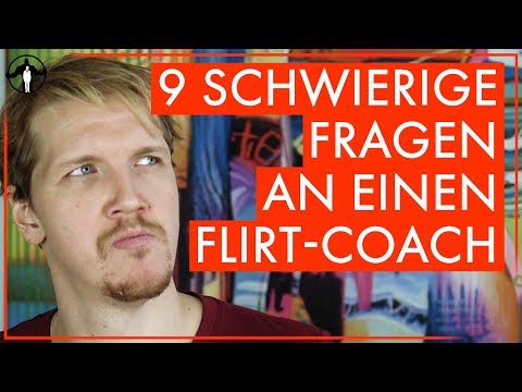 9 schwierige Fragen an einen Flirt-Coach | Männlichkeit stärken