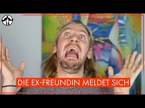 Die Ex-Freundin meldet sich - was tun? | Männlichkeit stärken