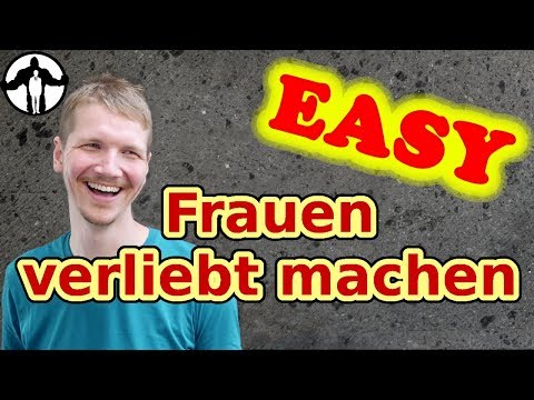 Frauen verliebt machen - in 3 Schritten