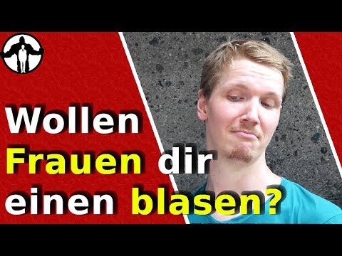 Blasen Frauen gerne?